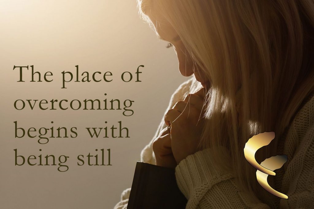 May be an image of 1 person and text that says "The place of overcoming begins with being still"